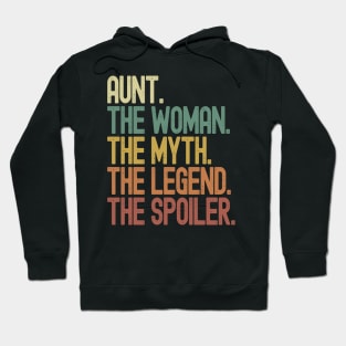 Aunt The Woman Myth Legend Spoiler Funny Hoodie